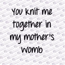 You knit me
